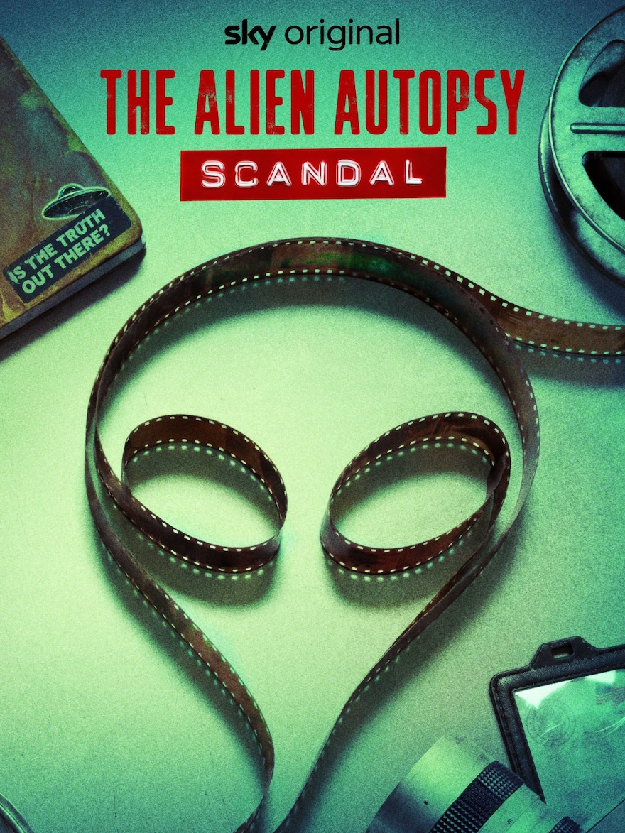 Watch The Alien Autopsy Scandal on Sky Documentaries